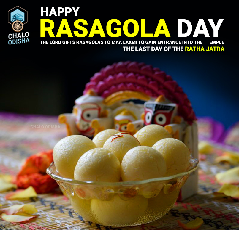 Happy Rasagola Dibasa to all of us

On the last day of the Ratha Jatra, called Niladri Bije, the Lord offers Rasagolas to Goddess Laxmi to gain entrance into the Temple. That day is now marked by Odias as “Rasagola Dibasa” or Rasagol Day every year.