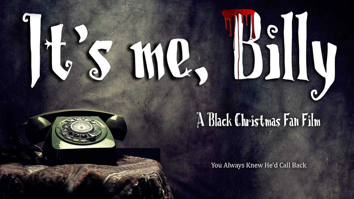 TheVoiceMann's tweet photo. OFFICIAL: The Indiegogo campaign and Indiegogo teaser trailer for It's me, Billy are now LIVE. Help bring Billy back! #itsmebilly #blackchristmas #indiegogo #indiefilm 

Campaign: https://t.co/Vr3ZUiUJek

Trailer: https://t.co/h6WDDcFC5N https://t.co/VDcouXiAqx