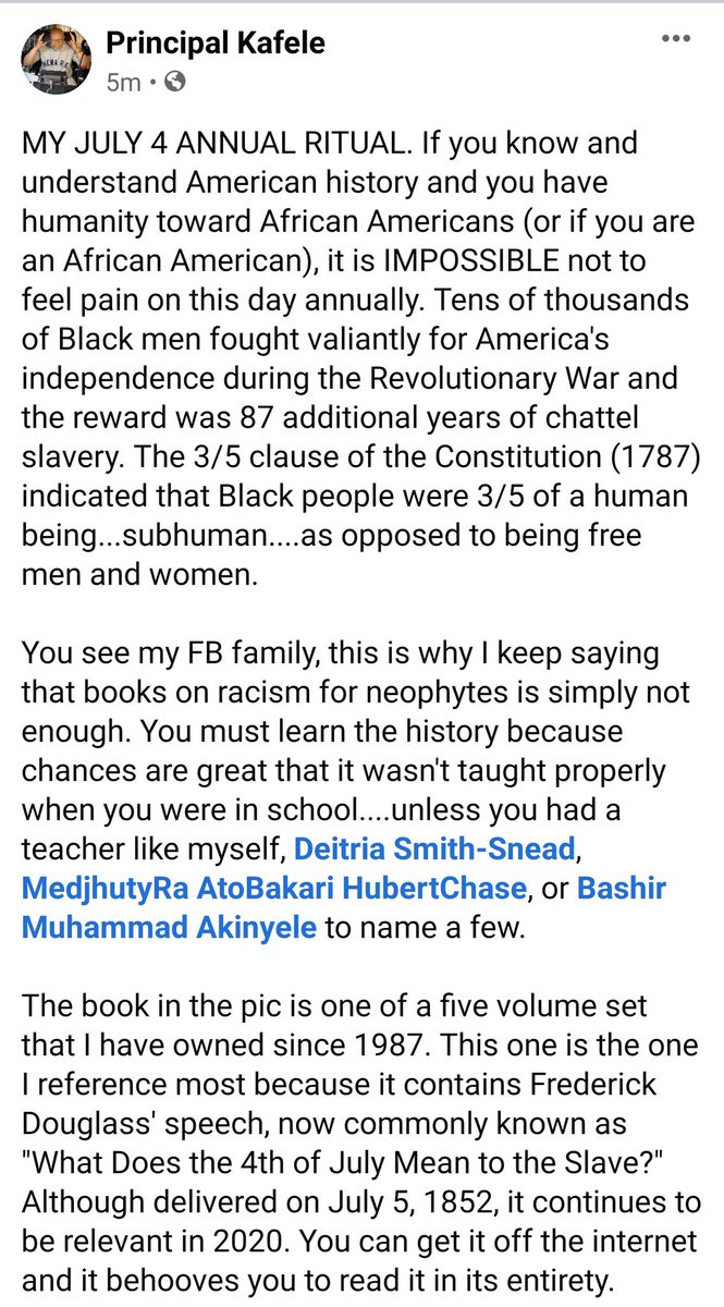 PrincipalKafele's tweet photo. To my Twitter family, I need you to understand that July 4 means different things to different people. Since so many of you are educators, I encourage you to read my brief thoughts in the context of the social change happening in America. (attached). https://t.co/ijg03lfniT