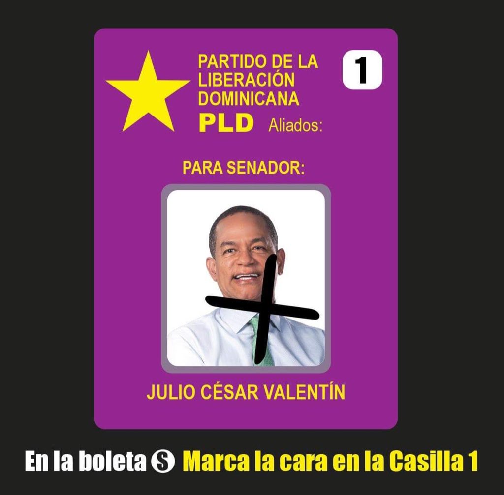 TodosValentin's tweet photo. En la boleta S de senadores, marca la cara de Julio César Valentín en la casilla 1. 

Domingo  5 de julio todos a votar.

#CuidemosSantiago #VOTAPLD #Vota1 https://t.co/YuSJG6x1id