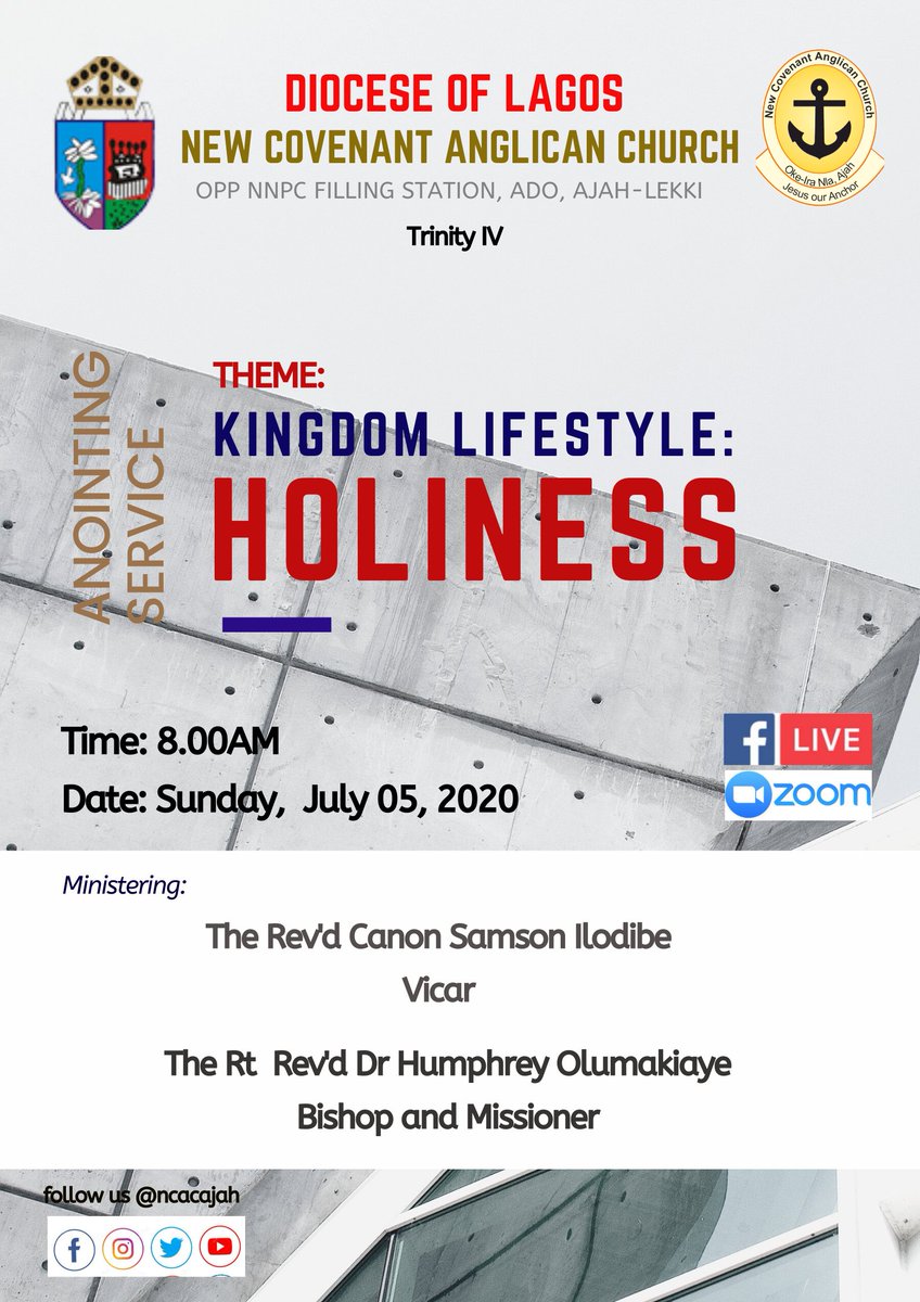 NcacAjah's tweet photo. Trinity IV
Join the service tomorrow at 8.00AM on Facebook Live for a special anointing service.

#Trinity4
#anointingservice
#churchofnigeria 
#dioceseoflagos 
#anglicancommunion
#kingdom
#lifestyle
#holiness
#July05 https://t.co/trRHAFYVMA