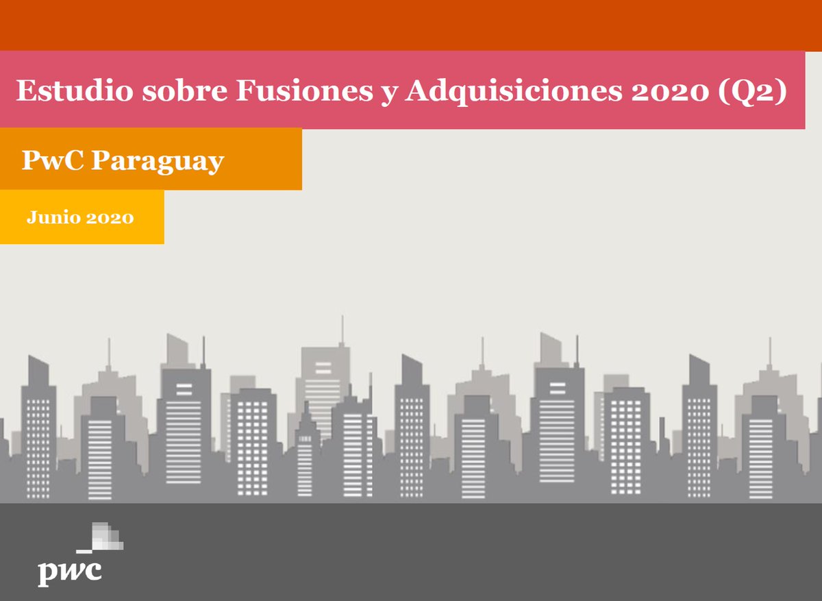 PwC_Paraguay's tweet photo. #PwCParaguay presenta: 

"Estudio de Fusiones y Adquisiciones 2020 (Q2)"

El estudio indaga en los aspectos principales de las transacciones a nivel local y las perspectivas para el 2020.

El material en extenso lo pueden visualizar en: https://t.co/4O8QSxzoY9 https://t.co/HdvmzQ5r8O