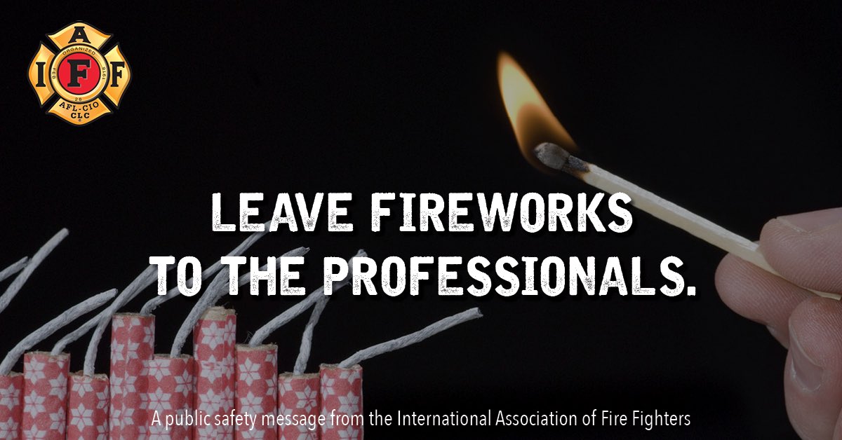 Iaff1346's tweet photo. Happy Independence Day, just a reminder the best and safest way to enjoy the Fourth of July is to leave fireworks displays to the professionals and view from a distance. #IAFFSafetyTips https://t.co/9aVZZLfc5X
