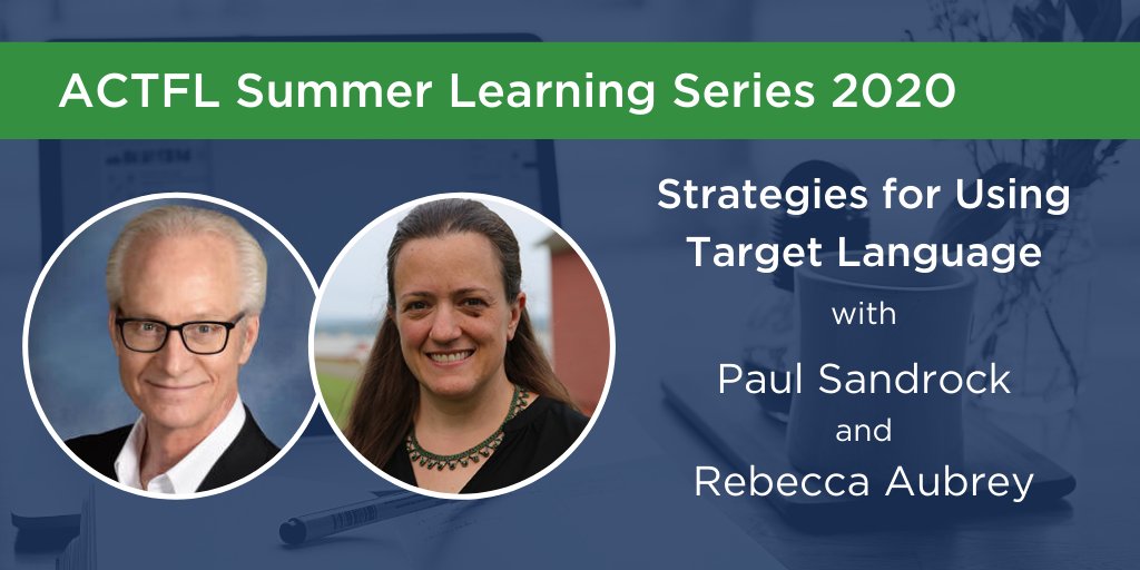actfl's tweet photo. Join Paul Sandrock @psandrock and Rebecca Aubrey @MaestraAubreyCT to learn more about using the target language!
Register by Friday, July 10th to participate in the live sessions on July 14-16 at 12pm – 3pm ET. Space is limited! To learn more visit: https://t.co/EWQBnyCHE8 https://t.co/8r729FILQo