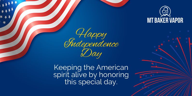 Happy 4th! Have a fun and safe day. 
20% off 30ml bottles of vape juice at mtbakervapor.com