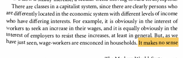 10. there's no such thing as an individual "proletarian," or at least I'm pretty opposed to talking about it that way. most wage-laborers in the world are not EXCLUSIVELY reliant on wage labor, even now, and they almost all live in households with varied sources of income