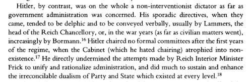 This is a minor German bureaucrat speaking in 1934. Sir Ian Kershaw uncovered the document; it is the basis for his analysis of Nazi Germany, the only one that holds water.