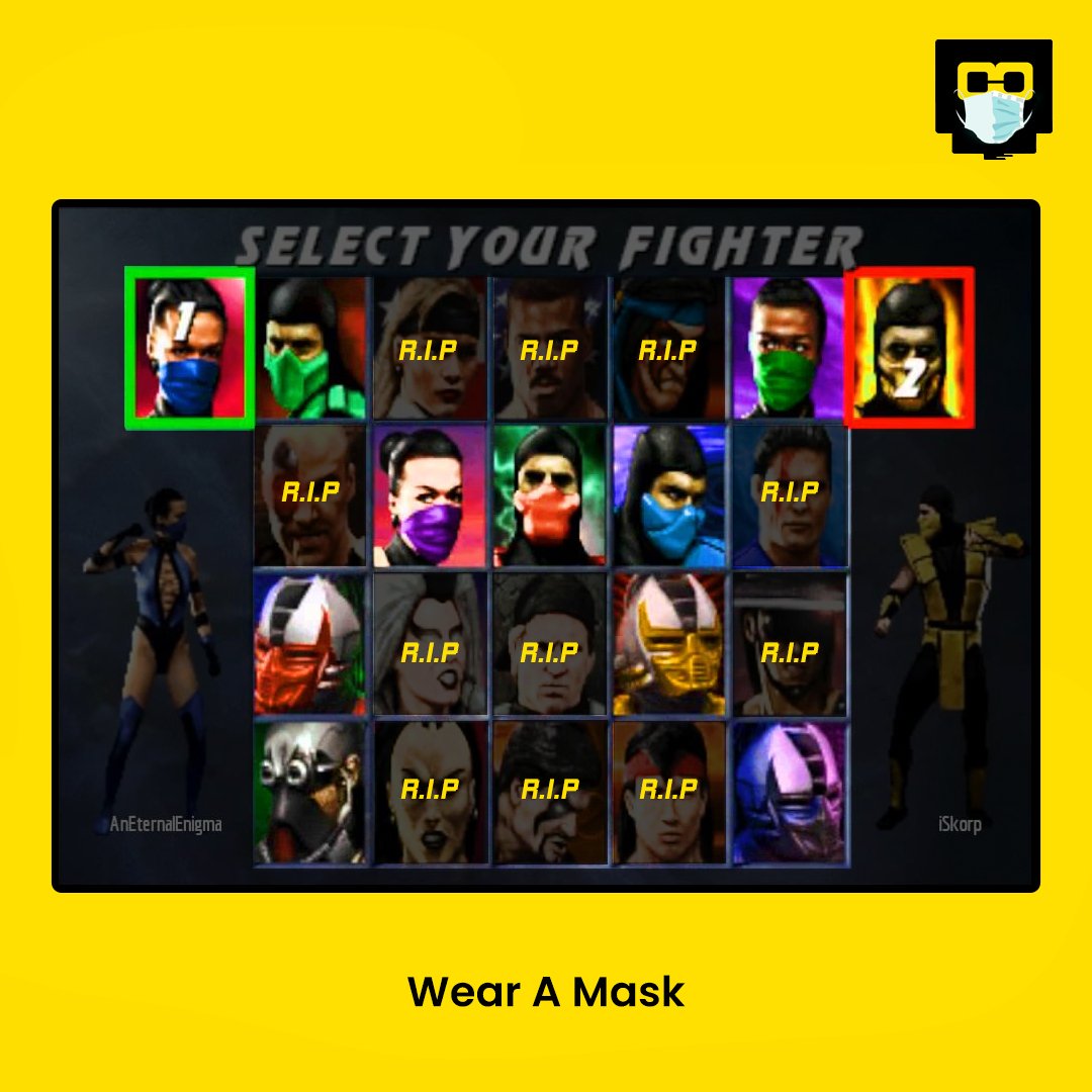 Avoid FATALITY!!
#WearaMask https://t.co/lEM7YEKtSo