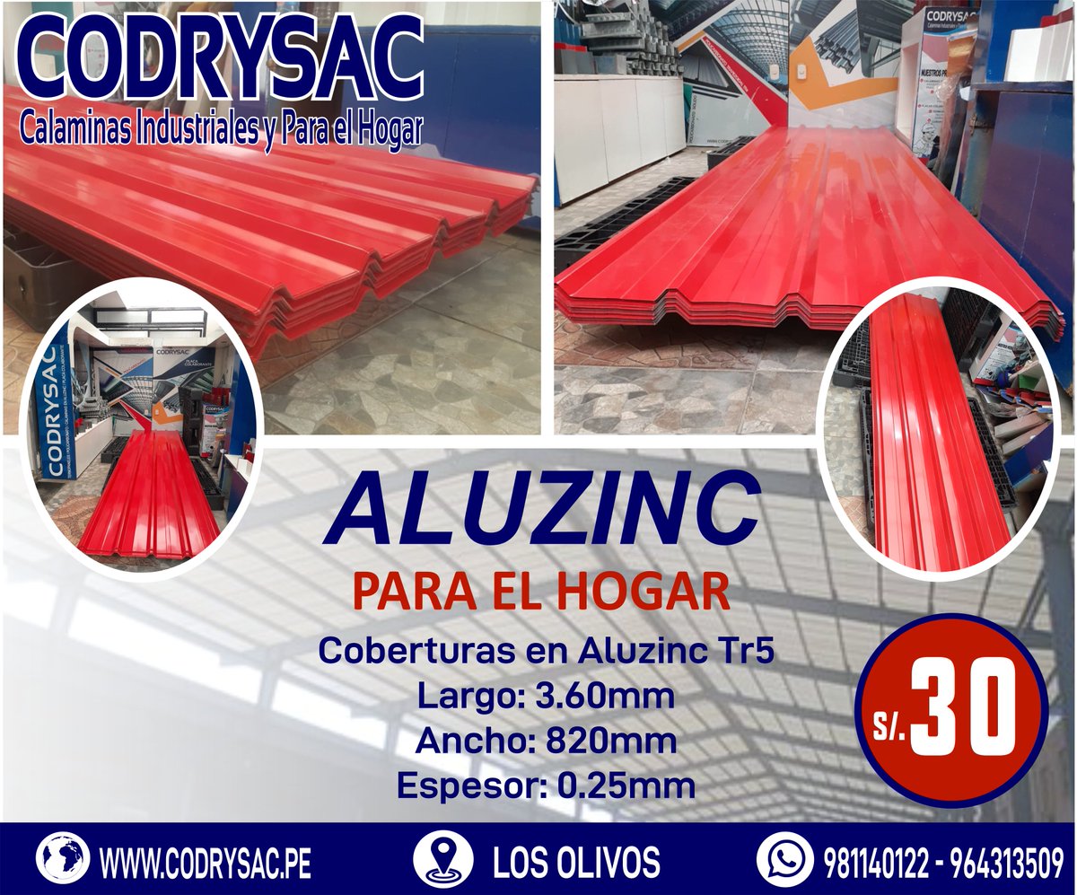 codrysac's tweet image. ALUZINC PARA EL HOGAR

Coberturas de aluzinc en su formato tr5 para el hogar, planchas de 3.60 de largo por 82 centímetros de ancho útil, en espesor de 0.25, pre-pintados de color rojo, ideal para el hogar
contactos al: 981140122 - 964313509
