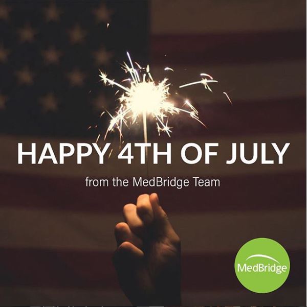 MedBridgeSB's tweet photo. Happy Happy 4th! https://t.co/xz4OttuxXD
