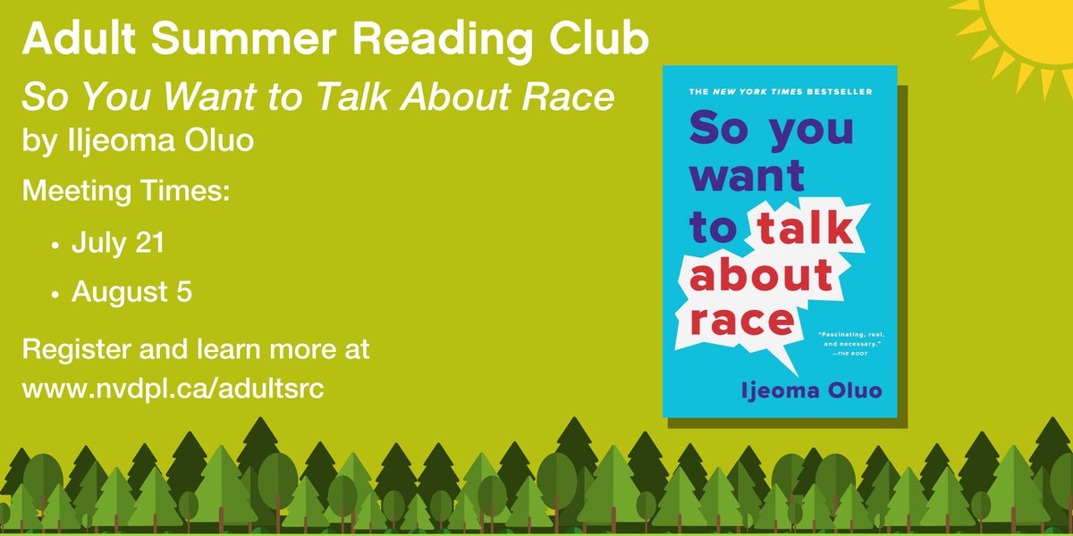 nvdpl's tweet photo. Join us for an informative and compelling read for your next #AdultSRC book with Iljeoma Oluo's "So You Want to Talk About Race". Read the book and join co-facilitator Kadin Burnett for an in-depth group discussion over this non-fiction work. Details at https://t.co/cm9KnCJsRZ https://t.co/KNa0gq4ZYs