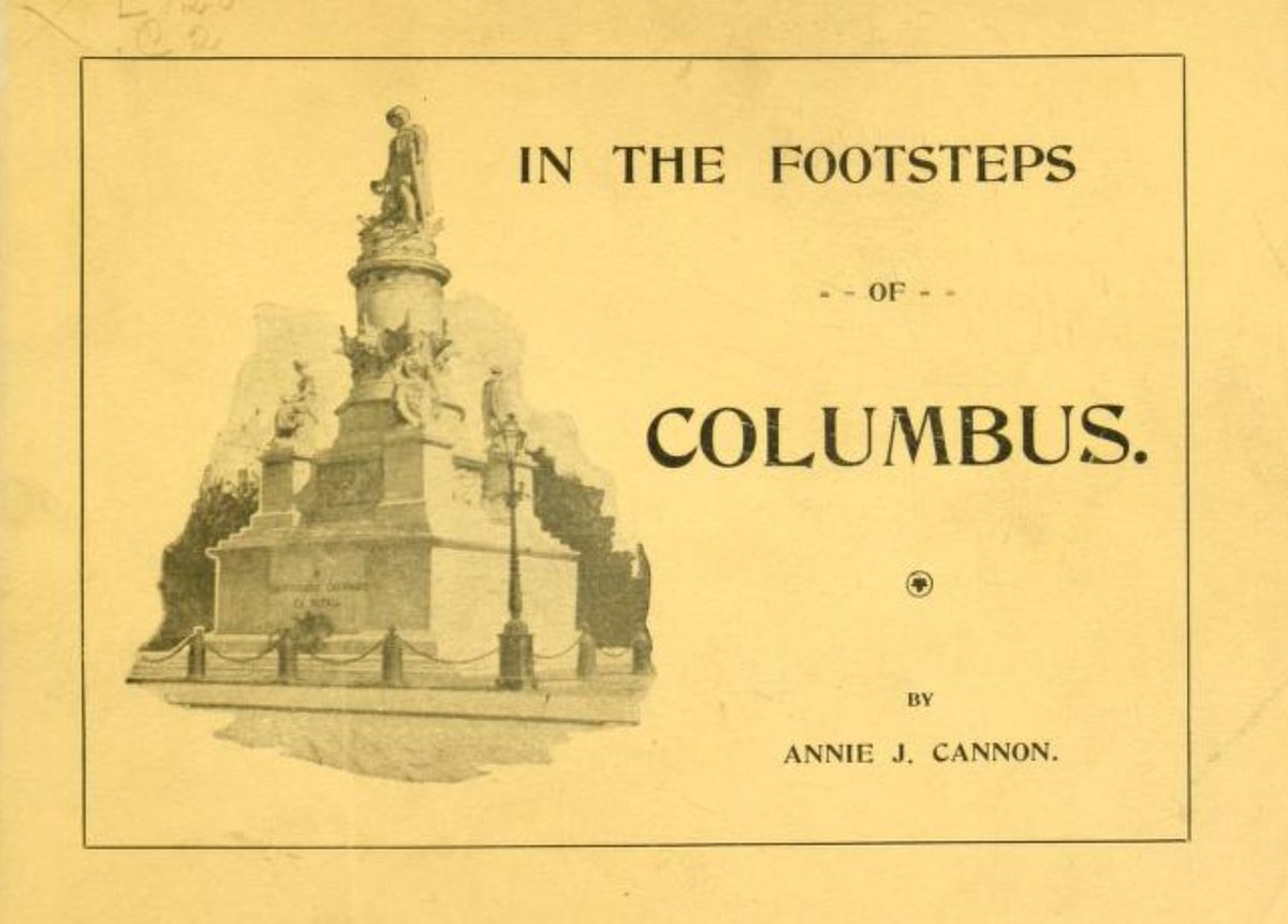 Cannon graduated in 1884 as valedictorian of her class, returning to Dover & keeping busy with reading clubs & tutoring.In 1892 she visited Europe to photograph a solar eclipse, compiling her work as a booklet to sell at the 1893 Columbian Exposition.  https://archive.org/details/infootstepsofcol00cann/page/n4/mode/2up