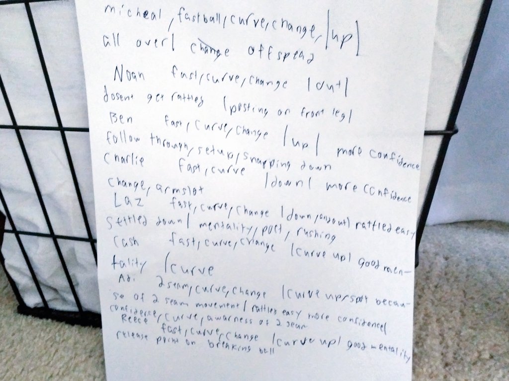 DanTermine's tweet image. This is when you know your 11 year old is serious about catching.  Writing, in his own chicken scratch, his pitchers, and the pitches they throw, to study.  He wants to make sure he can anticipate everything, and know what they need to work on as well.  No input from me, either.