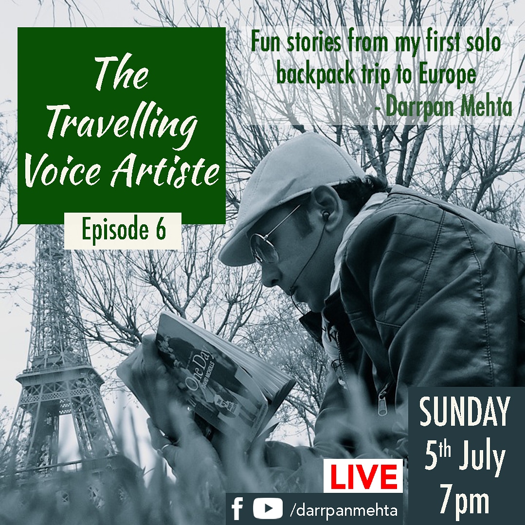 The fragrance of my first solo backpack trip to Europe many many years back is still fresh in my heart; and so are the adventures and stories!

The Travelling Voice Artiste will be LIVE on Facebook and Youtube this Sunday, 5th July at 7pm sharp facebook.com/darrpanmehta