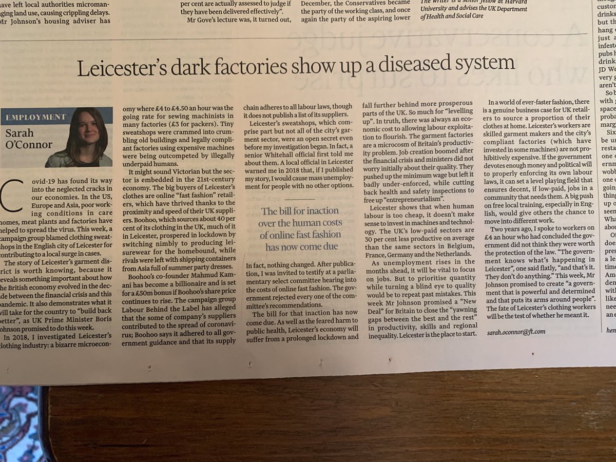 The sickening underbelly of the UK fashion and clothing industry, and Tory connivance at low pay laid bare by this article in FT. No wonder there was a spike in COVID in Leicester.