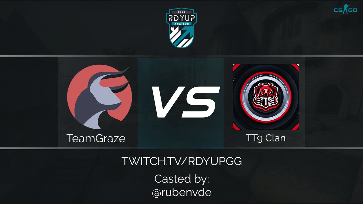RDYUPgg's tweet photo. Tonight we have @Rubendve casting @graze_team VS @TT9Esports over at https://t.co/yUP4JOv2YS https://t.co/qLgQUpoYpt