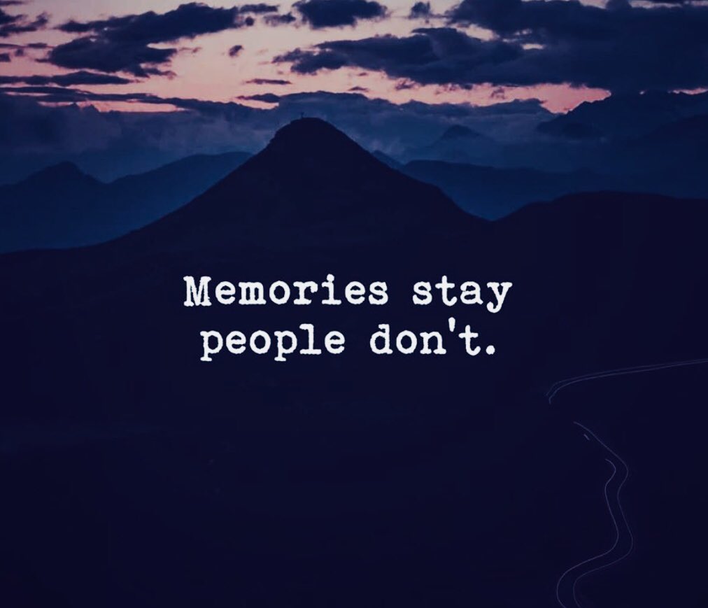 BitterTrueWords's tweet photo. Memories stay.. https://t.co/4F1ICNMQcO