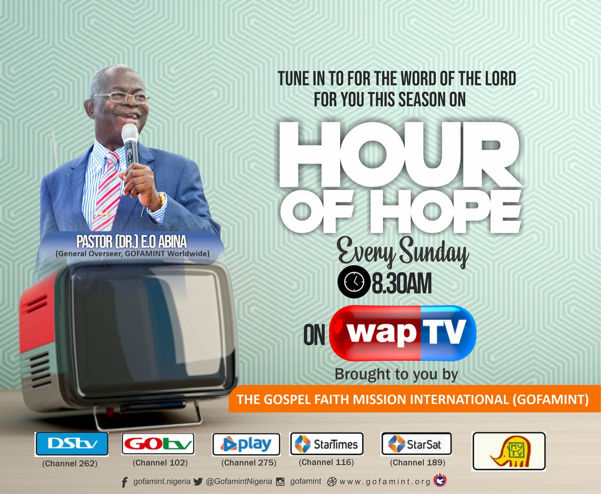 OfficialGOFtv's tweet photo. Hour of Hope comes to your screens every Sunday from 8.30am
Tune in tomorrow for the Word of God for you this season.
#HourofHope #GOFAMINT #GOFtv https://t.co/xczY90bjV6