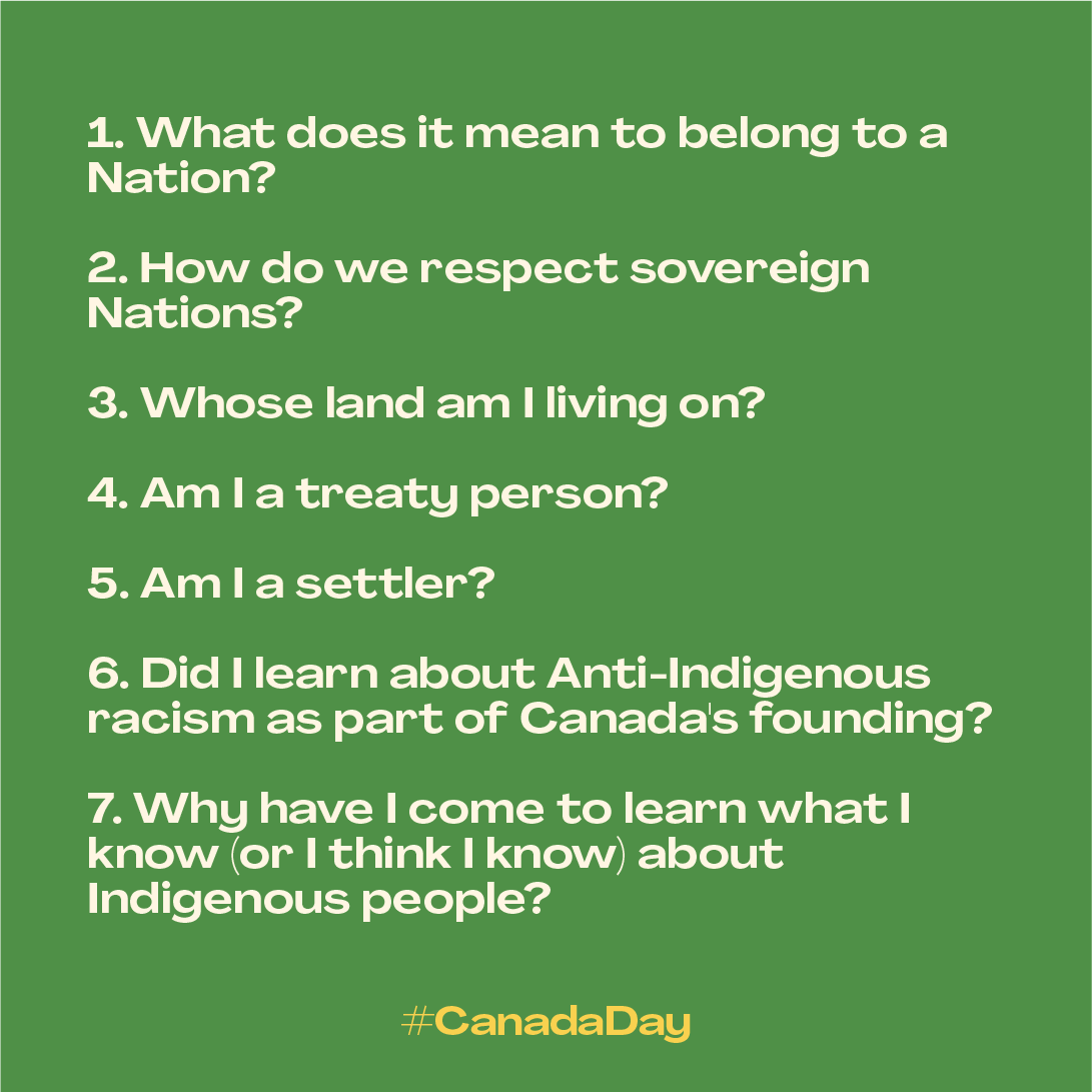 OurStoriesIn's tweet photo. Some things to ask ourselves as we celebrate #Canada153 -by @jaceactually 🇨🇦:
#CanadaDay2020 #CanadianHistory #NIHM #NationalIndigenousHistoryMonth #AntiIndigenousRacism #Decolonization https://t.co/WHL4sn29fH