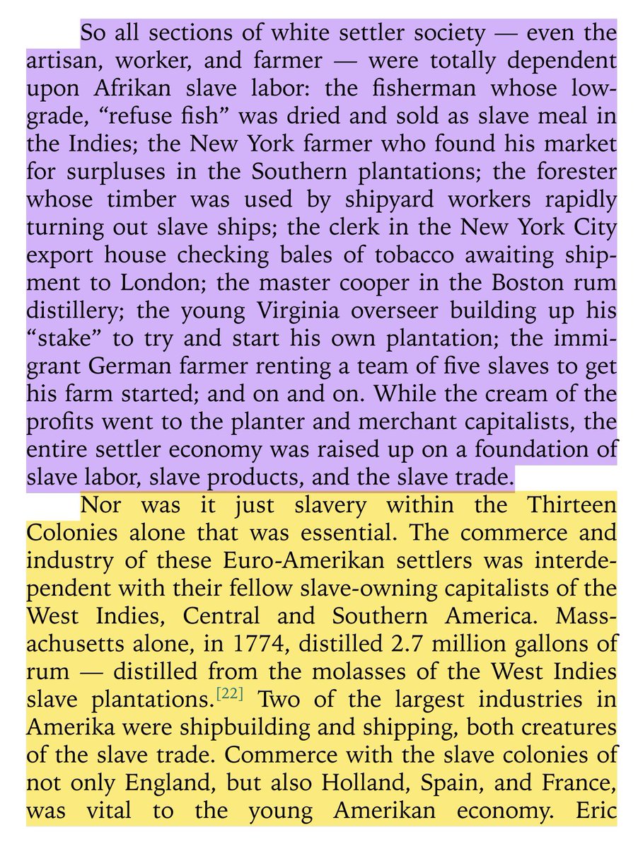 “all sections of white settler society — even the artisan, worker, and farmer — were totally dependent upon afrikan slave labor: the fisherman whose low-grade, ‘refuse fish’ was dried & sold as slave meal in the Indies; the New York farmer who found his market for surpluses...”