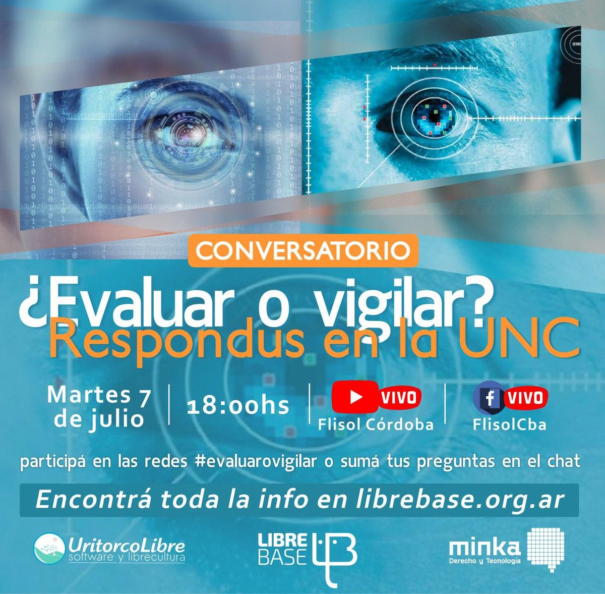 FLISoLCordoba's tweet photo. Los invitamos a sumarse al conversatorio este martes 7 a las 18 hs en la cuenta de facebook o cuenta de Youtube de Flisol Cordoba. 
Hagan preguntas o compartan en las redes sociales con el hashtag #evaluarovigilar
+Info y notas: https://t.co/GeNsy7Ni1L
#seguridad #privacidad #UNC https://t.co/0NFzTlvEZq