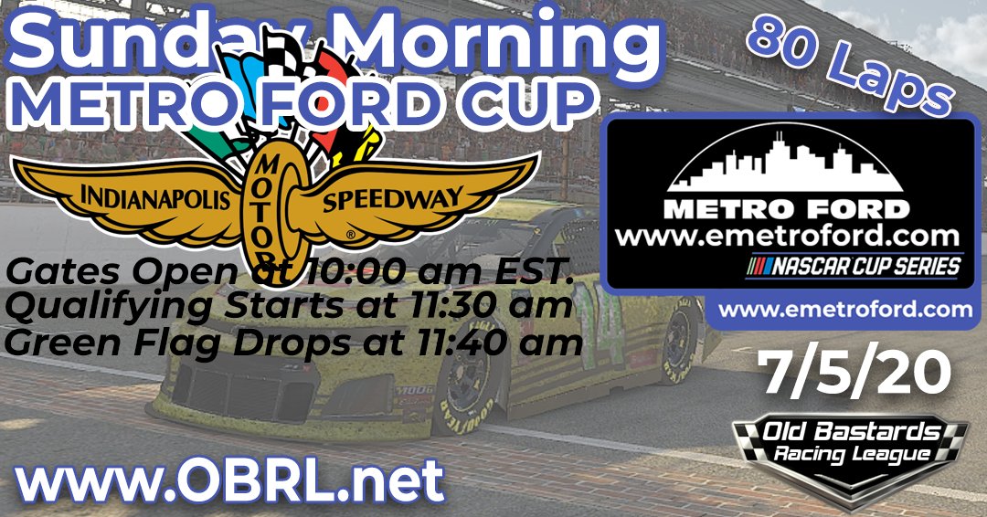 OBRL_Racing's tweet photo. Sunday Morning @Metro_Ford_ Cup @ Indy 80 Laps
Practice: Opens at 10 AM EST
To Race Be In Practice By 11AM
https://t.co/8vBMEeG0i0
#OBRL #metroford #oldbastardsracing #iracing #iracingleague #grassroots #metrofordchicago #fordchicago #usedcars #guaranteedcreditapproval https://t.co/rqgqwa6Pp2