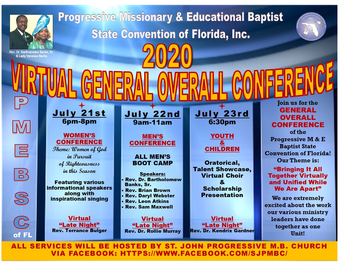 Progressive Missionary &amp; Educational Baptist State Convention of Florida, Inc. 2020 Virtual General Overall Conference
