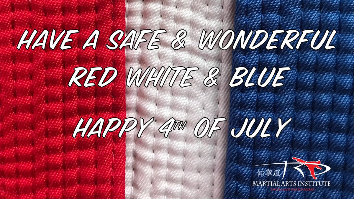 Thinking of our friends, students and families of Martial Arts Institute. We hope you enjoy the holiday and summer. #july4th #martialarts #taekwondo #downtownop
