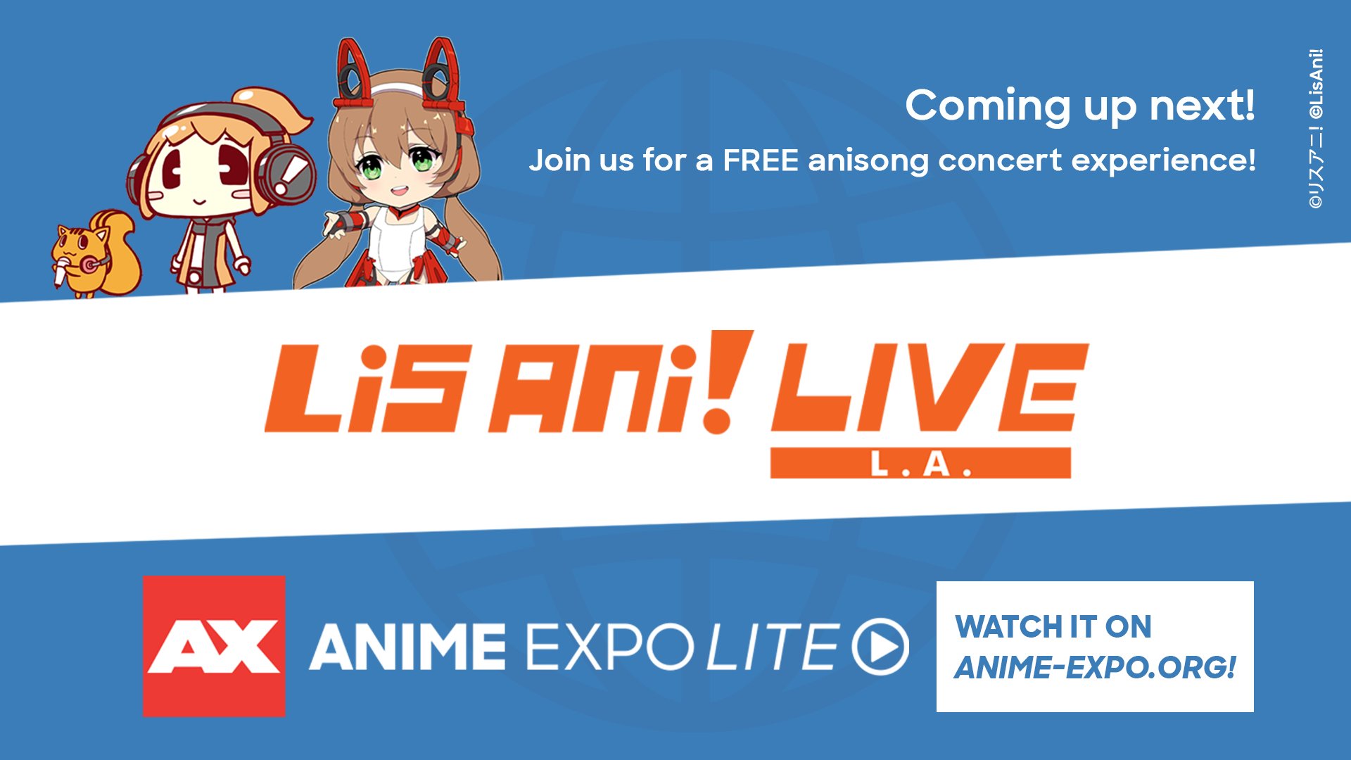 Anime Expo It S Time To Get Your Anisong On Anime Expo Lite X Lisani Live L A Is About To Start Head To Our Website To Watch It
