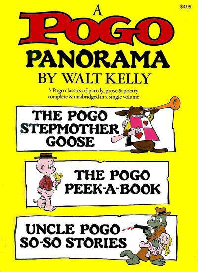 A Pogo Panorama by Walt Kelly - I like these type of Pogo books a lot cause it allows Kelly to stretch his legs out of the usual four panel comic strip format.