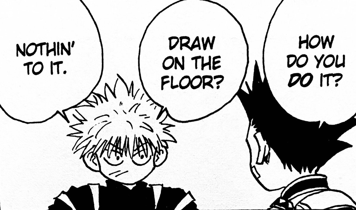 i love this dumb child. yes please teach us how to draw on the ground with a stick killua