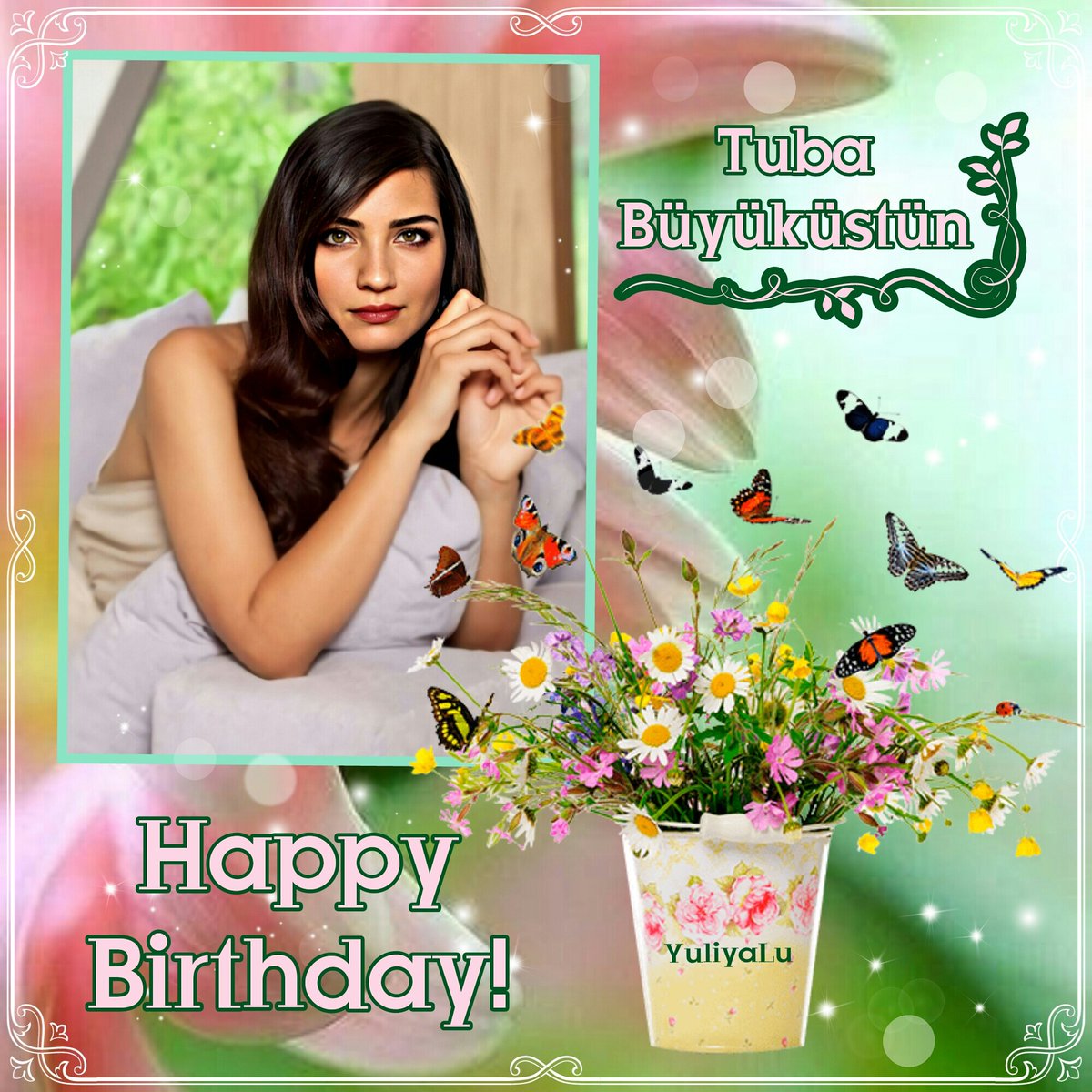 #TubaBüyüküstün #TubaBuyukustun #HappyBirthday.