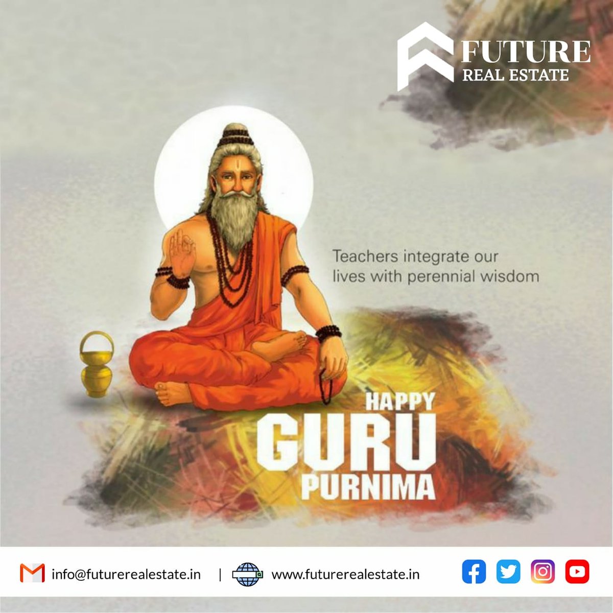 FutureRealEsta2's tweet photo. On this auspicious occasion of Guru Purnima, wishes to our teachers, mentors and gurus who guides us and light a way to create a better tomorrow.
#GuruPurnima2020
#FutureRealEstate #Rathod #Team #Relators https://t.co/ph6QDd9fZf
