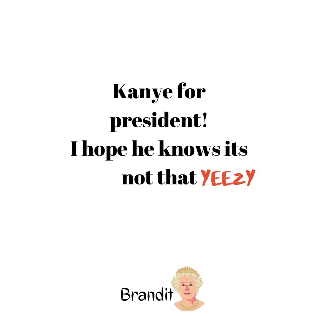 Branditqueen2's tweet photo. Kanye West for President? 
.
.
.
.
.
.
.
kanyeforpresident #kanyeforpresident2020 #kanyewest #thekardashians #yeezy #yeezy700 #kimkardashianwest #kimkardashianmemes #kanyewestmemes #kanywest #scottdisick #khloekardashian #kimandkylie #kimkardashian #keepingupwithkardashians https://t.co/9QdPpmivGJ