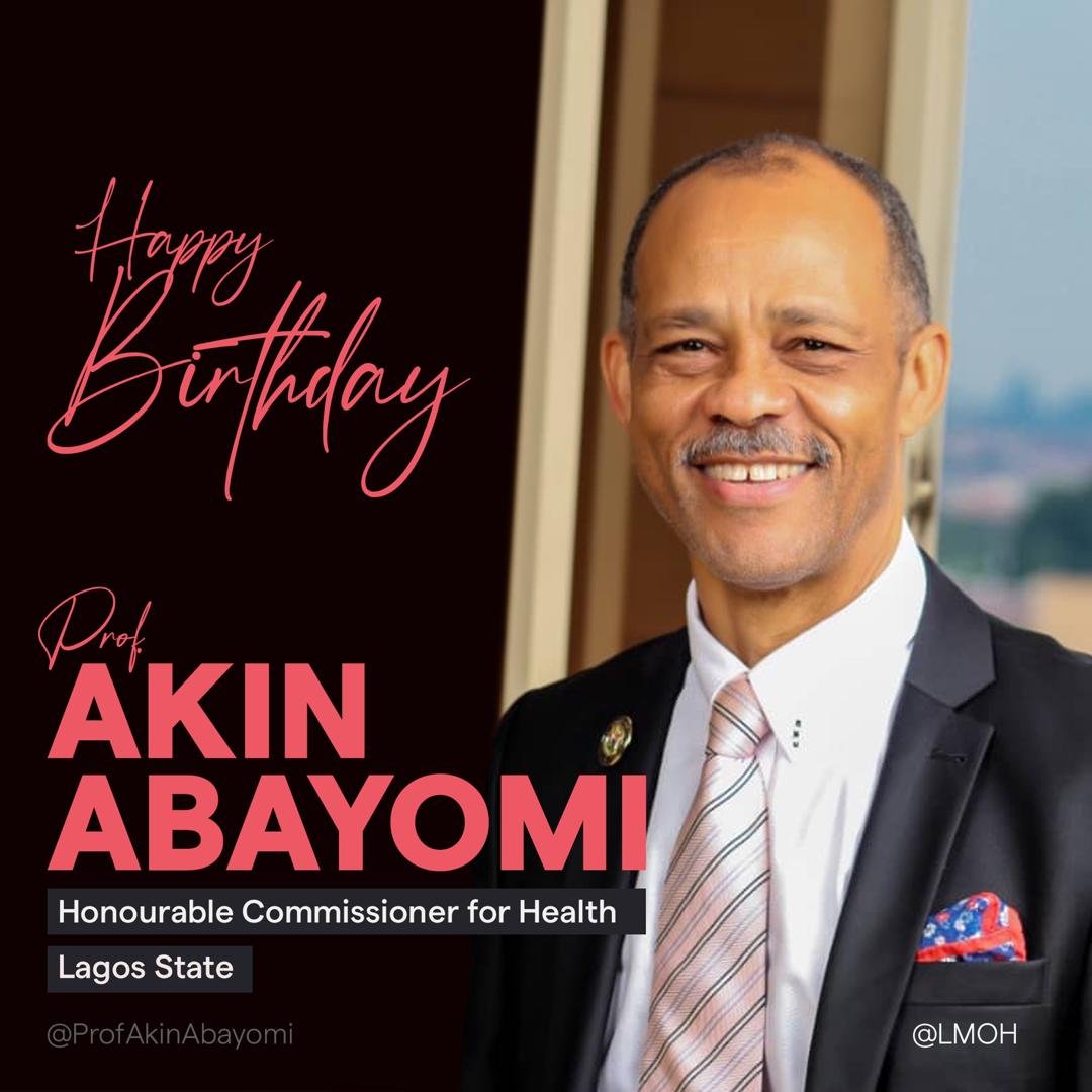 lagospidia's tweet photo. Happy birthday to @ProfAkinAbayomi, the Lagos State Commissioner of Health.
Ìgbà ọdún ọdún kàn ní https://t.co/gpGC0nijW8
