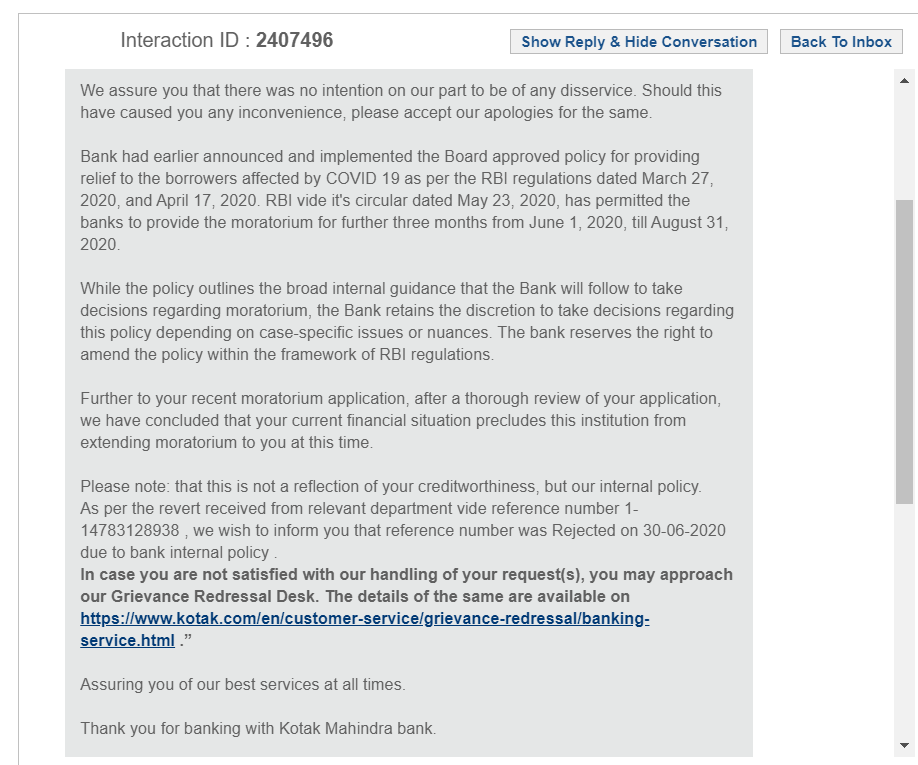 VirajKathane's tweet photo. @RBI @KotakBankLtd @ConsumerReports As i need to understand what is the banks internal policy means and basis for the rejection of moratorium.
attaching a screen from the banks reply
please explain this nonsense
and kotak level 2 grievance redressal dosent work! https://t.co/h3UG9ZHlwy
