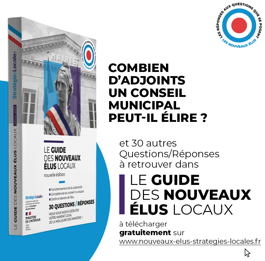 StrategiesLoc's tweet photo. « Combien d’adjoints un conseil municipal peut-il élire ? » 🤔 La réponse à cette question et à une trentaine d’autres questions dans « Le Guide des Nouveaux Élus Locaux » disponible gratuitement ici 👉 https://t.co/ADcGKM332q #mandat20202026 #eluslocaux#mandatlocal https://t.co/DHfQojhkqo