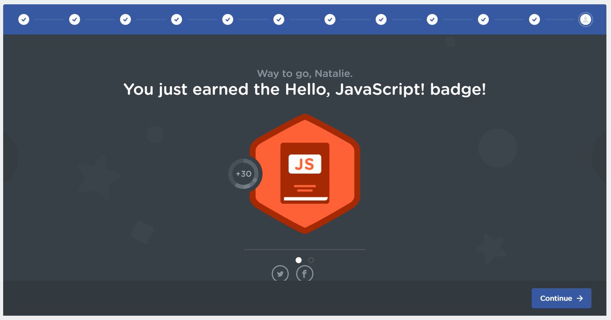 nataliecoder's tweet image. Day 17 and 18 of #100DaysOfCode 
Started the intro to JavaScript on @treehouse, may take some time!