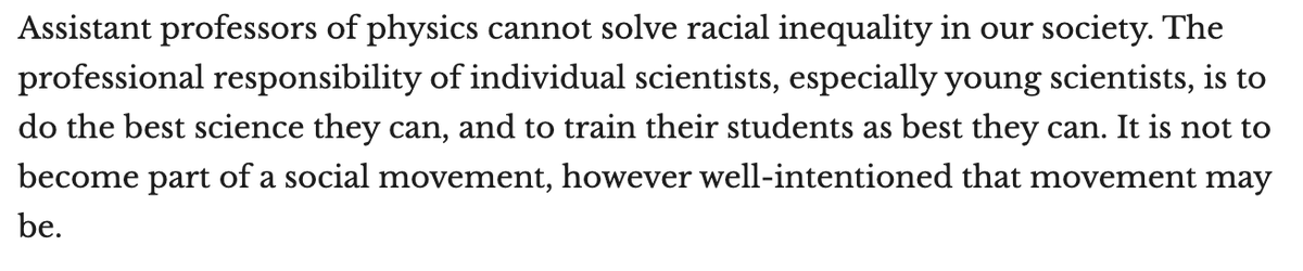 I don’t like this para at all. Because it excuses individual action. Assistant professors of all disciplines can confront racial inequality in society, because they are part of society. 9/n