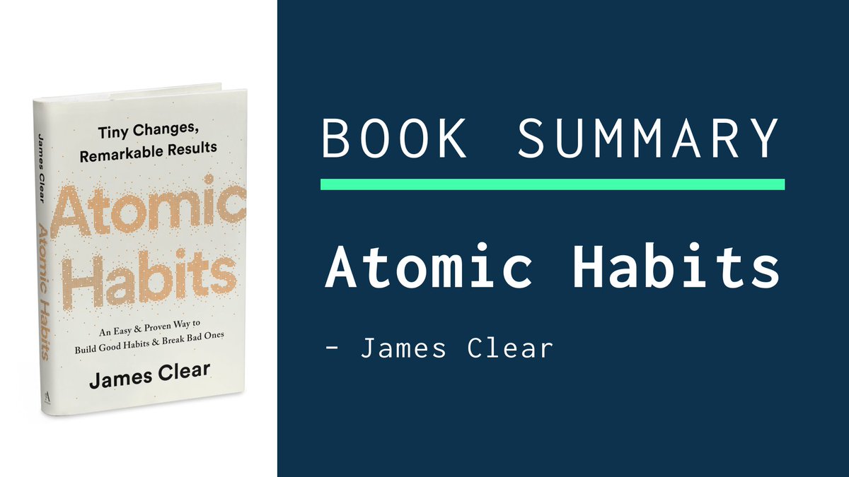[𝗧𝗛𝗥𝗘𝗔𝗗] 𝗔 𝘀𝘂𝗺𝗺𝗮𝗿𝘆 𝗼𝗳 𝗔𝘁𝗼𝗺𝗶𝗰 𝗛𝗮𝗯𝗶𝘁𝘀 by  @JamesClear.If you’re looking to transform your life, this is a good place to start.