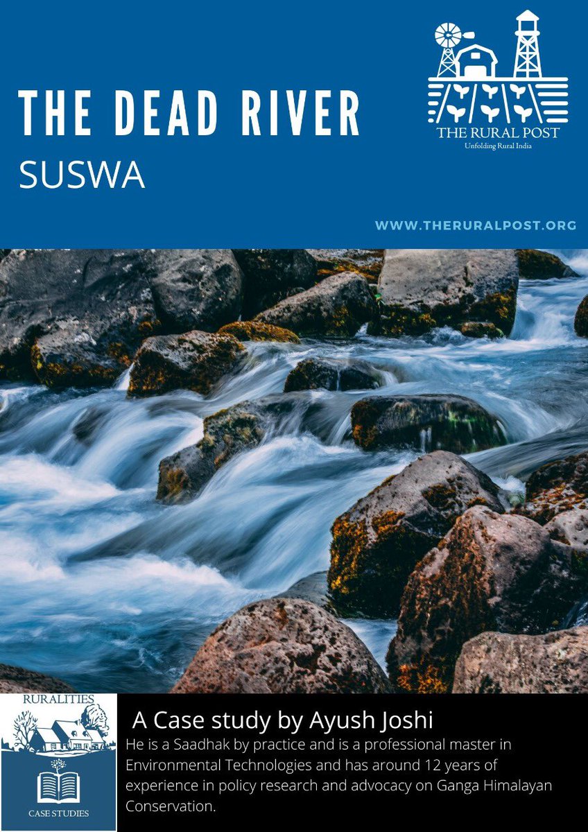 PostRural's tweet photo. The Rural post in its case study illustrates the story of River Suswa in the words of Mr. Ayush Joshi, a Saadhak by practice and a professional master in Environmental Technologies. Follow the story on https://t.co/cPXf4IwdJT
#TRPJournal #SavethemountainsAyush https://t.co/1ZpGzxFH04
