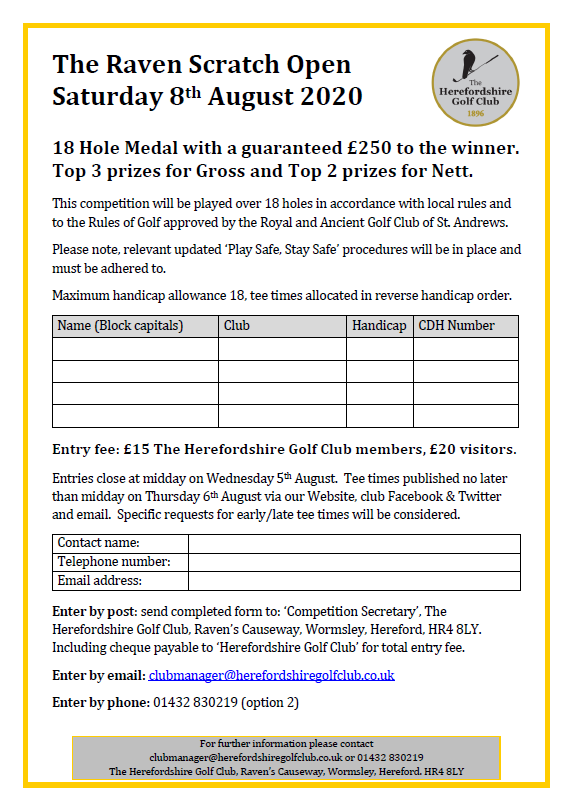 TheHerefordshireGC (@gcherefordshire) on Twitter photo The Raven is back!! Saturday 8th August <a href="/GCHerefordshire/">TheHerefordshireGC</a>
Enter our Scratch Open (max handicap allowance 18) for a chance of winning the £250 first prize! Gross and Nett prizes to play for ⛳️🏆🏌️♂️
Entry details available via the forms below or at: herefordshiregolfclub.co.uk/page.aspx?pid=… The Raven is back!! Saturday 8th August <a href="/GCHerefordshire/">TheHerefordshireGC</a>
Enter our Scratch Open (max handicap allowance 18) for a chance of winning the £250 first prize! Gross and Nett prizes to play for ⛳️🏆🏌️♂️
Entry details available via the forms below or at: herefordshiregolfclub.co.uk/page.aspx?pid=…