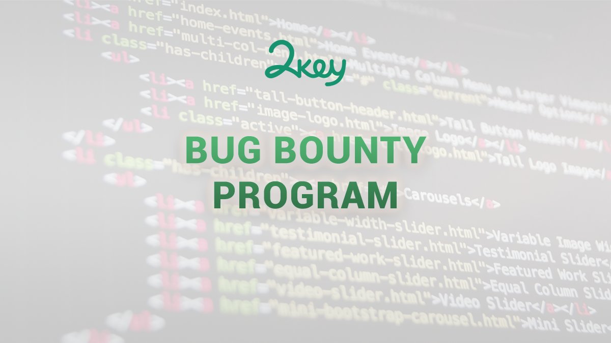 Lately, 2key Bug Bounty Program is gaining increasing traffic, engagement, and submissions. The 2key Bug Bounty page is now ranked #14 under the google search 'Bug Bounty'! 🚀 Help us make 2key a better network & earn 2KEY tokens 👇 2key.network/bug-bounty