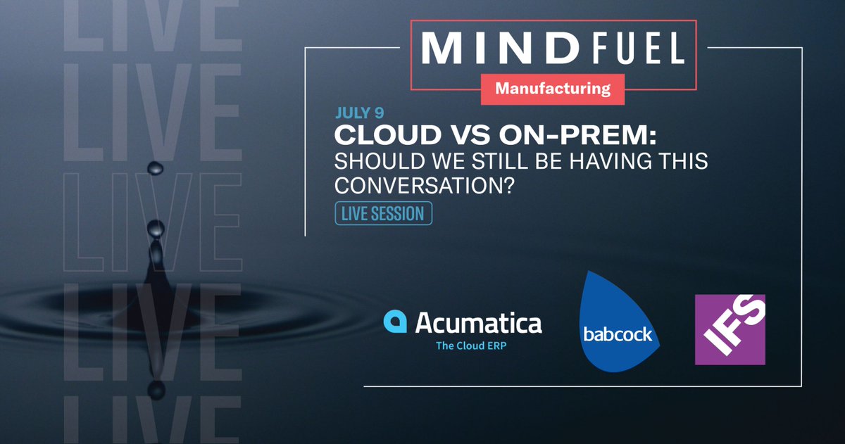 Register for the July 9 #MindFuel session with speakers from <a href="/Acumatica/">Acumatica</a> and Babcock to hear the thoughts of cloud evangelists and why one manufacturer is choosing to remain on-prem irrespective. ifs.link/Weoiw0