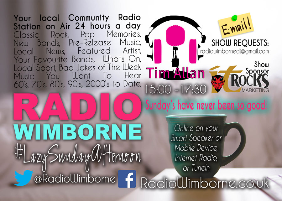 RadioWimborne's tweet photo. 📆 #LazySundayAfternoon

🎙️ @timallanmedia @djTimAllan &amp; @ChrisDalemedia

🕒 15:00-17:15 📻 @RadioWimborne

Online 🎧 https://t.co/iVQxrzGxKv
Smart Speakers
Mobiles
@TuneIn

📢
#ClassicRock
#PopMemories
#CommunityRadio
#WhatsOn
#LocalSport
#BadJokesOfTheWeek
#NewsClips https://t.co/joYMLeo8Dr