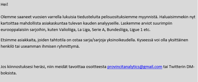 ProVincit_'s tweet photo. Jos olet kiinnostunut ensi kauden pelisuosituksista, ota yhteyttä! https://t.co/c6GmqkywHj