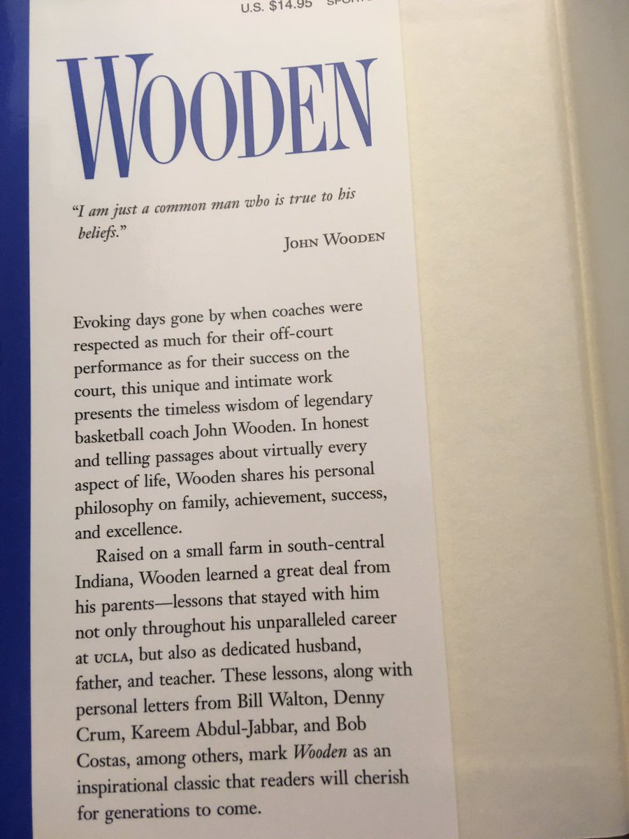 Suggestion for July 5 ... Wooden: A Lifetime of Observations and Reflections On and Off the Court (1997) by John Wooden with Steve Jamison.