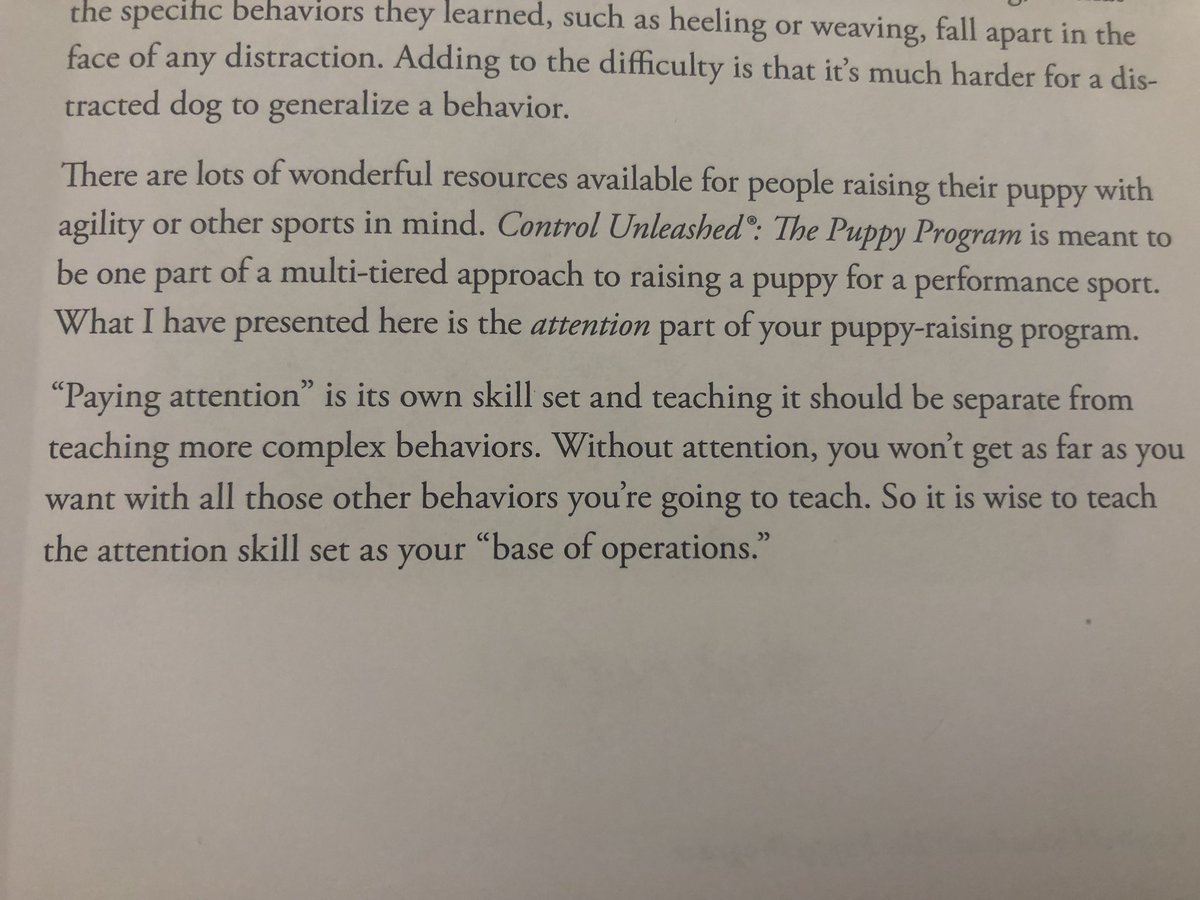 Now onto Control Unleashed: The Puppy Program, the second book in the series. “‘Paying attention’ is its own skill set, and teaching it should be separate from teaching more complex behaviors.” https://twitter.com/visakanv/status/1149365496472432640?s=21  https://twitter.com/visakanv/status/1149365496472432640