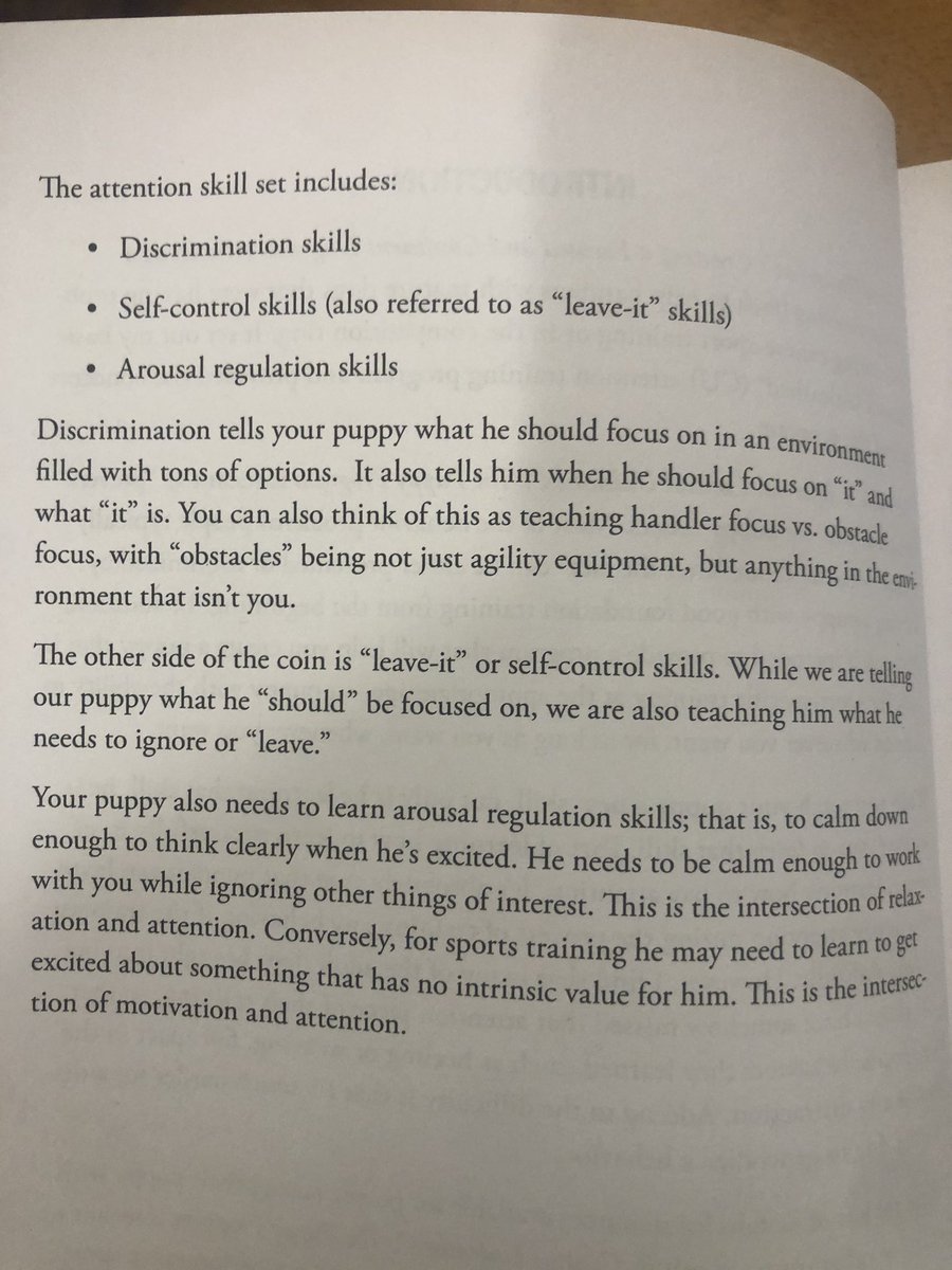 The author also breaks “paying attention” down into three chunks:-discrimination skills-“leave-it” skills-arousal regulation skills https://twitter.com/diviacaroline/status/1202043085745639424?s=21  https://twitter.com/diviacaroline/status/1202043085745639424