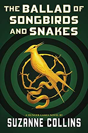 booksthatburn's tweet photo. The Ballad of Songbirds and Snakes by Suzanne Collins walks a fine line of explaining a villain without excusing him. A good balance of exhilarating and creepy. It fits well within the world of The Hunger Games, showcasing some intriguing origin stories. -R #BookReviews https://t.co/CjpFvWVsZG
